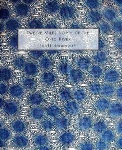 SK 6.04_Honeycutt_Twelve Miles North_web